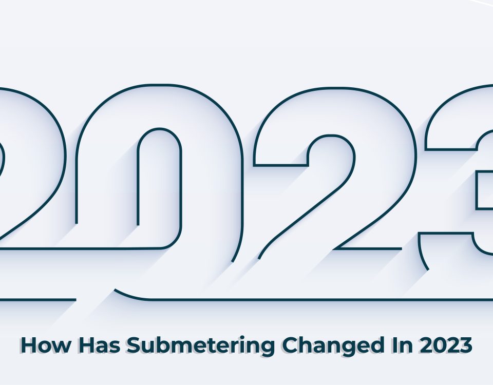 How-Has-Submetering-Changed-In-2023