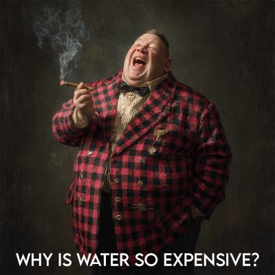 Why-Is-Water-So-Expensive