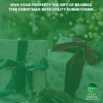 Give Your Property the Gift of Savings This Christmas with Utility Submetering