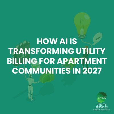 How AI Is Transforming Utility Billing for Apartment Communities in 2027 V2